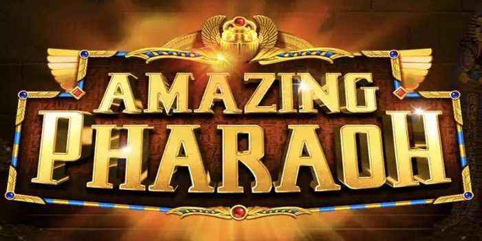 Rumus Paling Dicari Untuk Menang di Slot Amazing Pharaoh
