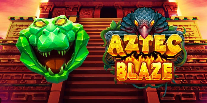 Metode Ampuh Membuka Gerbang Jackpot Raksasa di Slot Aztec Blaze