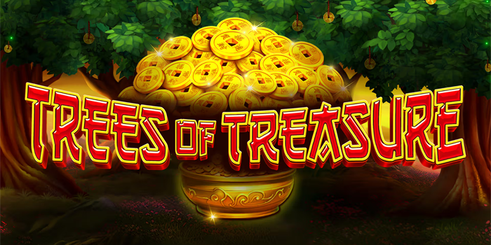 Kunci Cepat Meraih Maxwin Trees of Treasure 