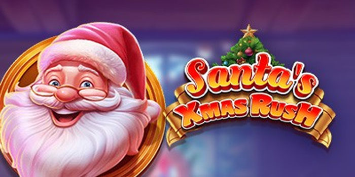 Strategi Bijak di Slot Santa’s Xmas Rush