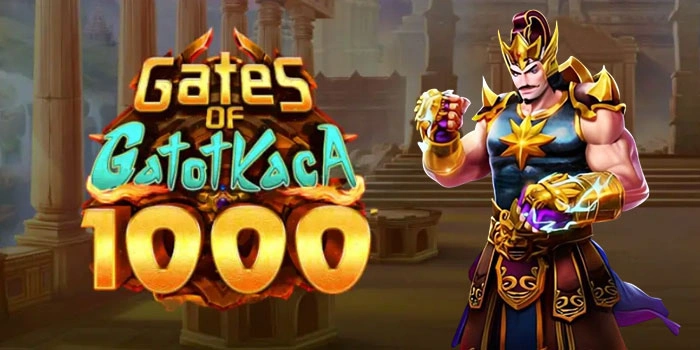 Panduan Pola Slot Gates of Gatot Kaca 1000 Menang Konsisten